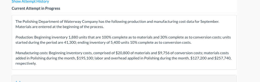 I need help figuring out the unit costs Show Attempt History Current