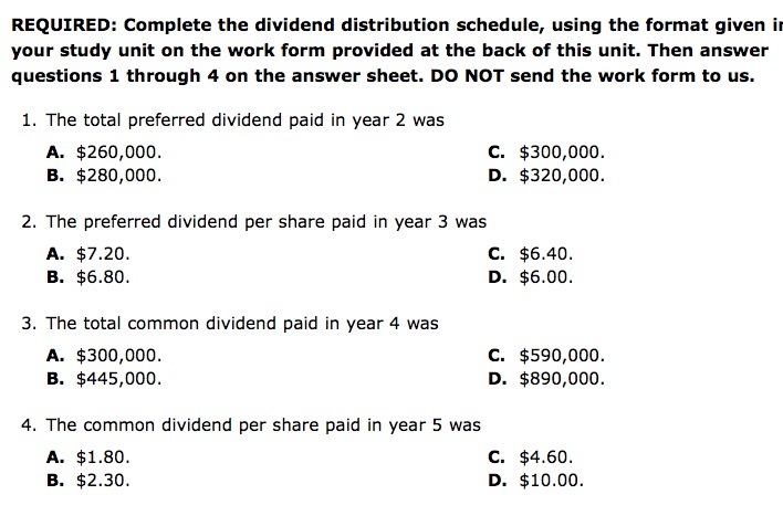  REQUIRED: Complete the dividend distribution schedule, using the format given in