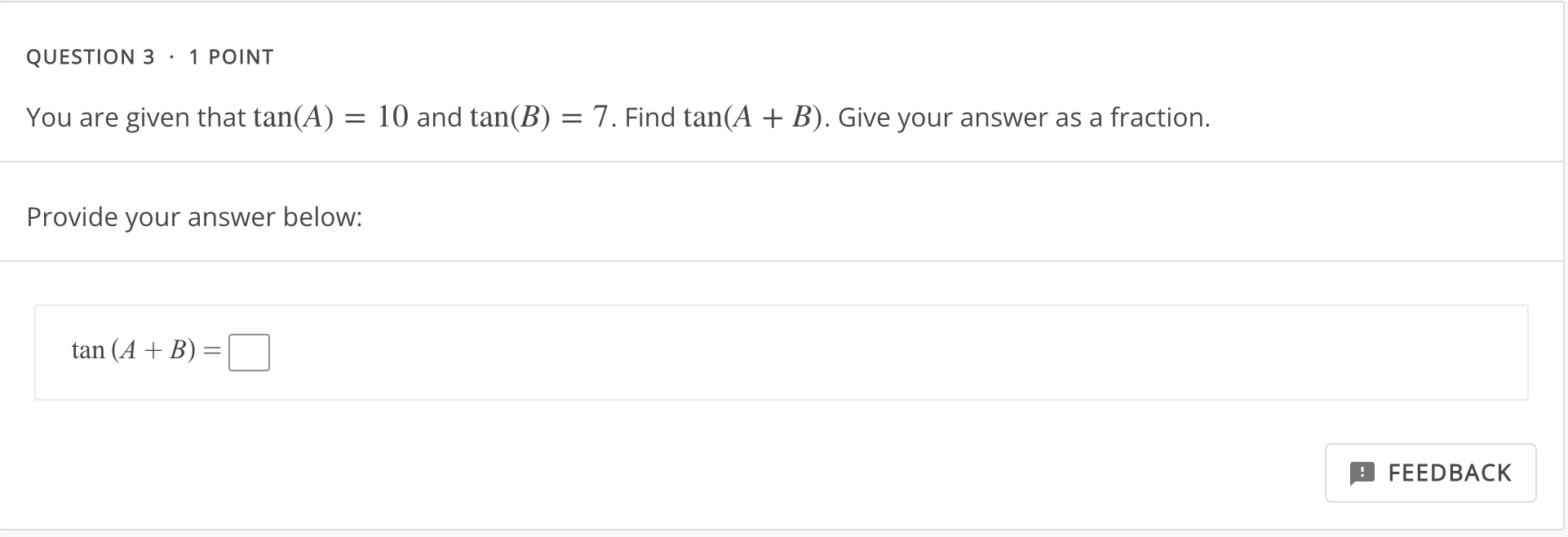 in Quadrant I. Find cos(A + B). Give 73 your answer as