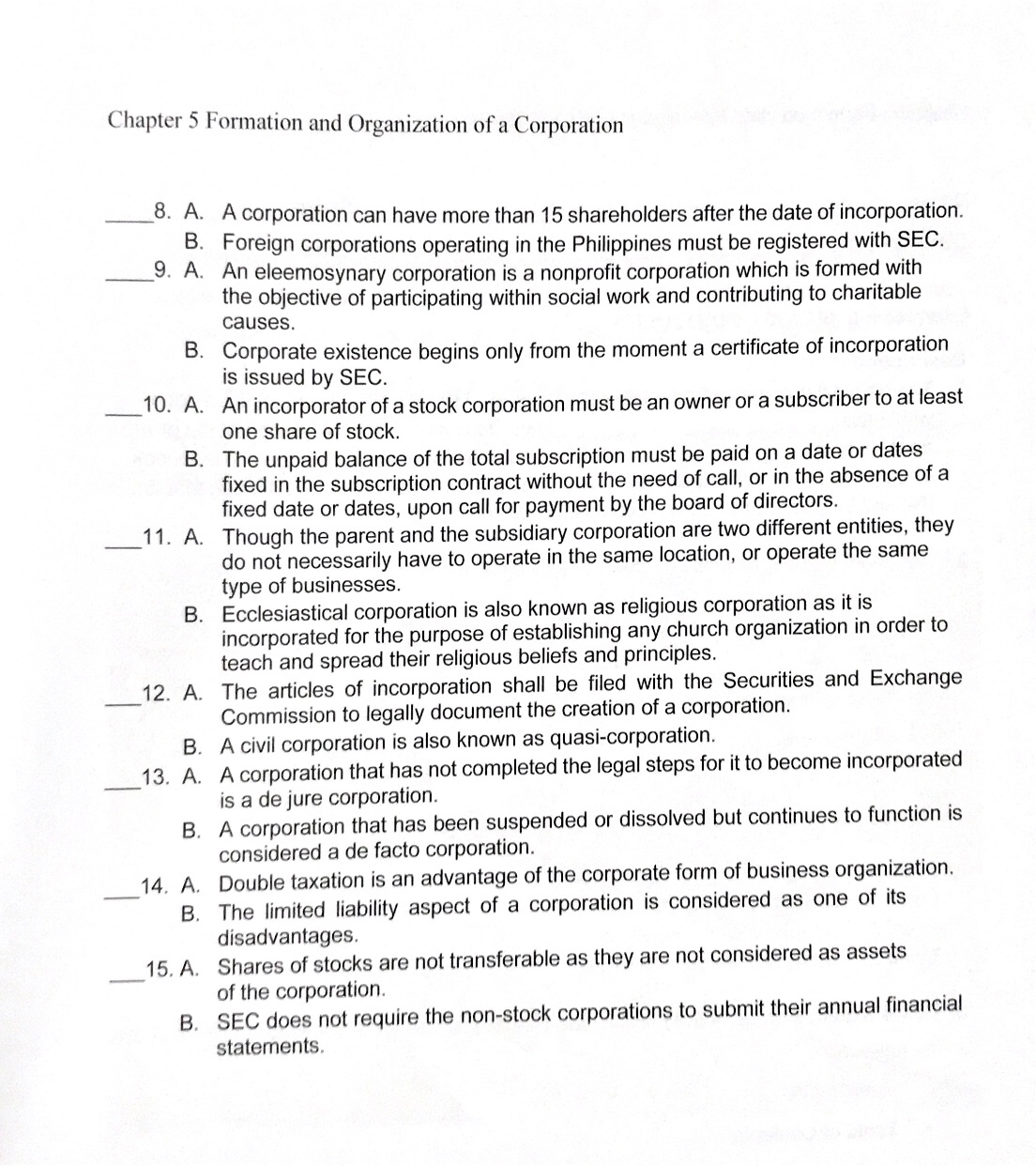 Choose a letter that represents the answer. A B C DStatement A