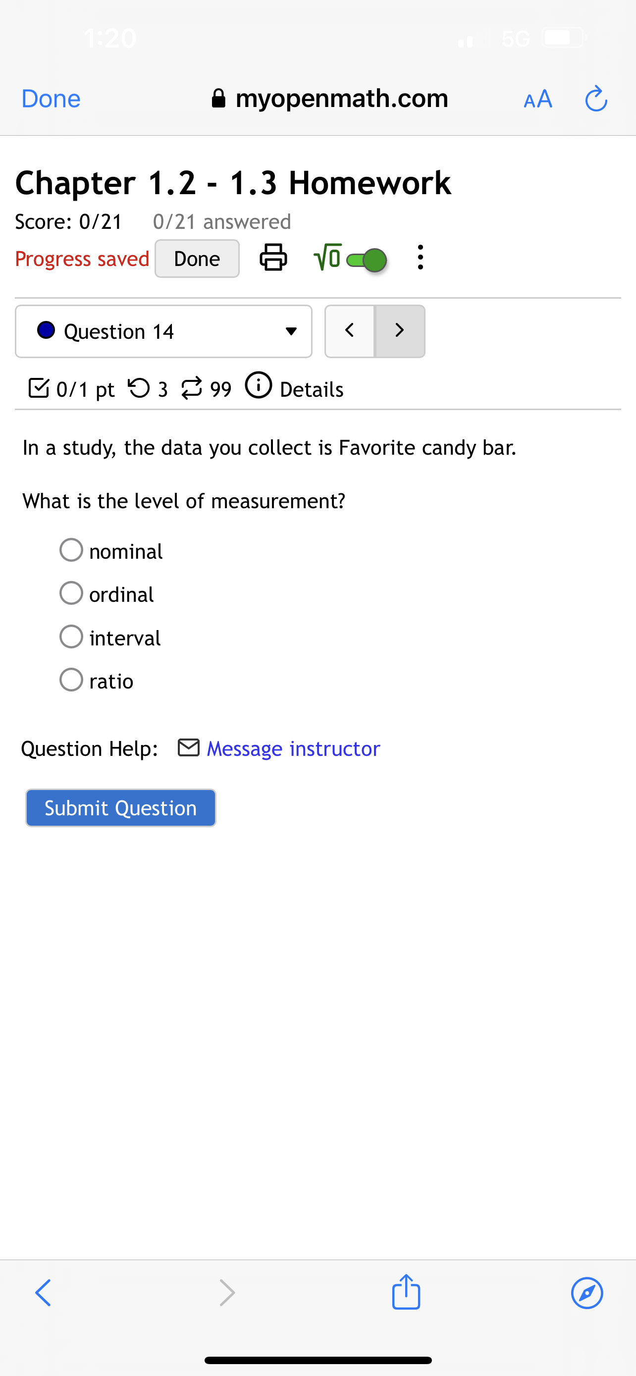 0 Question 3 v B 0/1 pt '0 3 8 99 G)