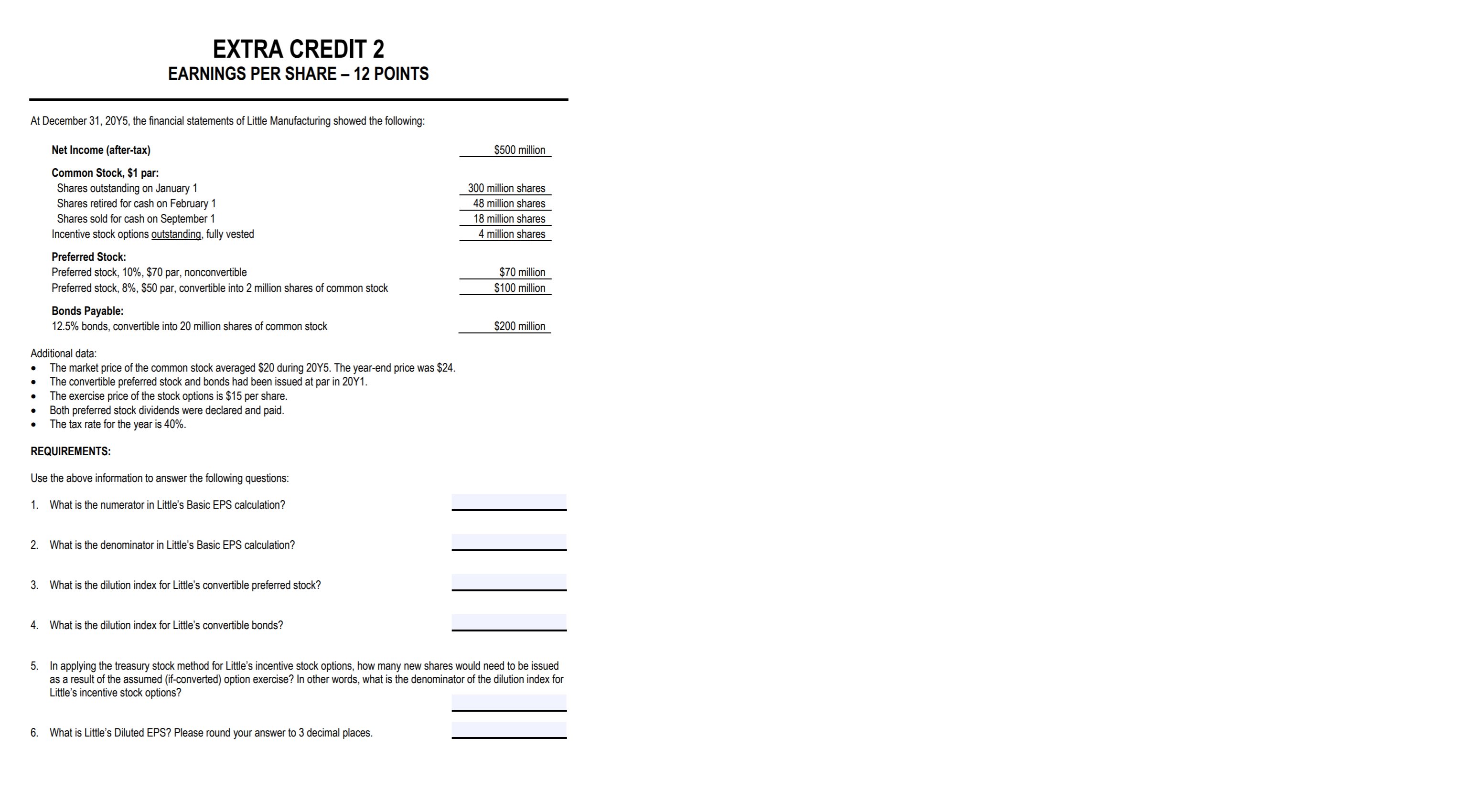Please help EXTRA CREDIT 2 EARNINGS PER SHARE - 12 POINTS At