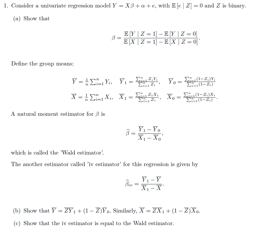 1. Consider a univariate regression model Y = XB + +e,
