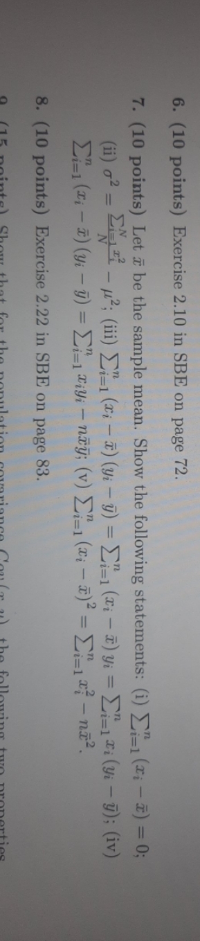 7 iv and v please 6. (10 points) Exercise 2.10 in SBE