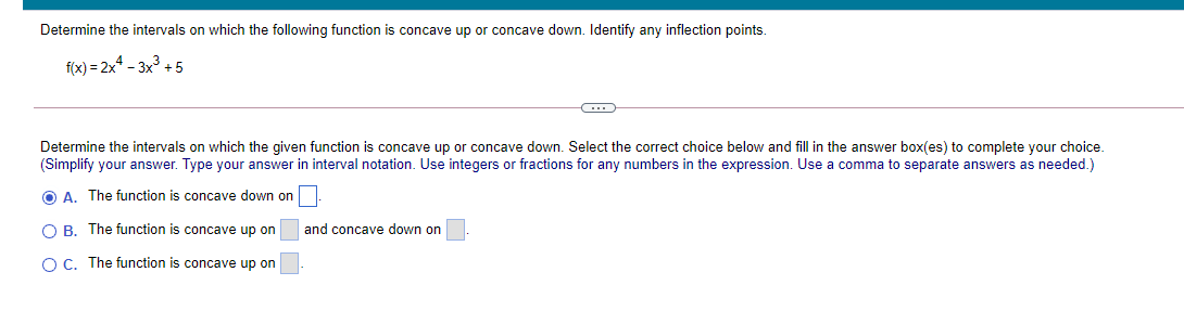  Determine the intervals on which the following function is concave up