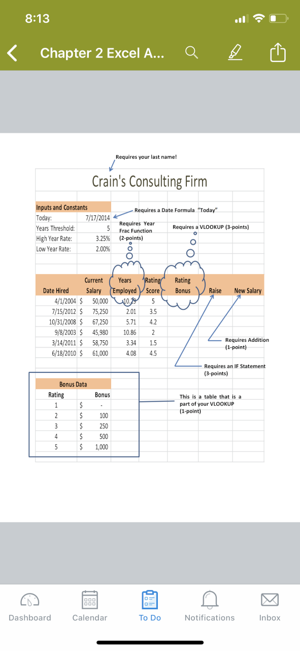 Crain's Consulting Firm Inputs and Constants Today: 7/17/2014 Requires a Date Formula