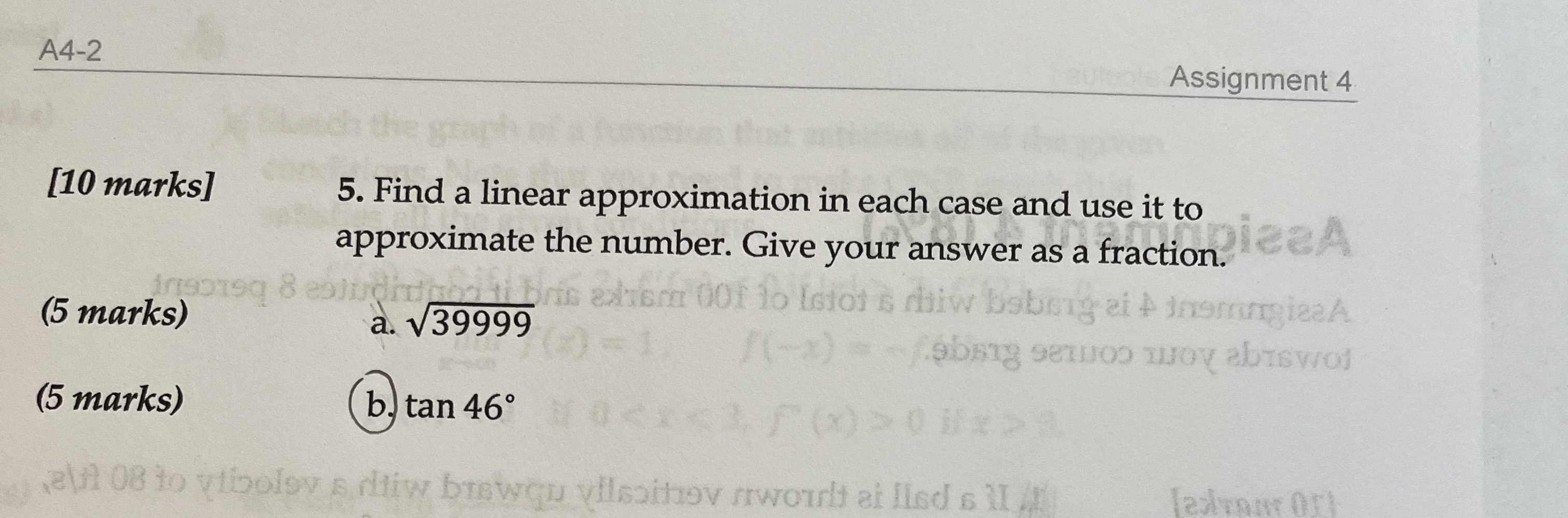  A4-2 Assignment 4 [10 marks] 5. Find a linear approximation in