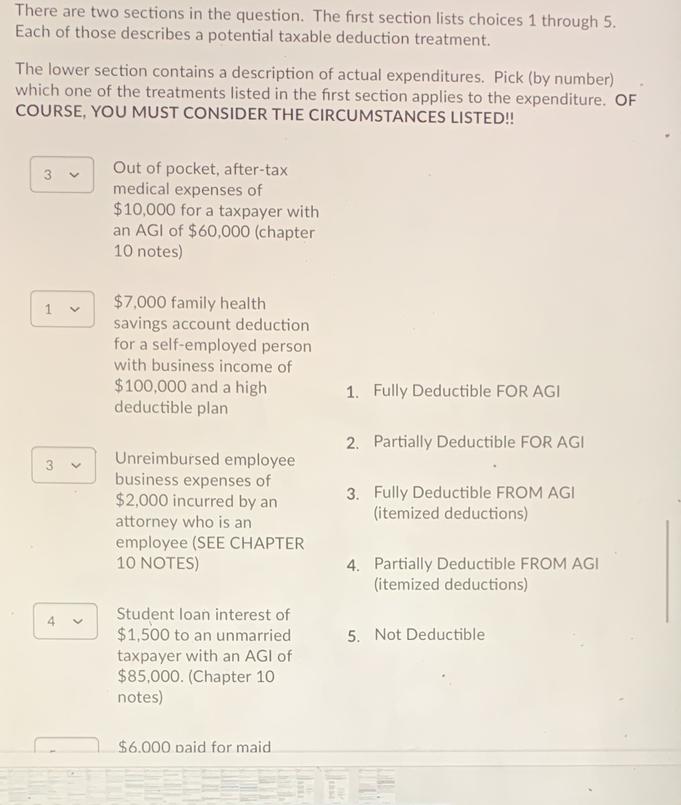  There are two sections in the question. The first section lists