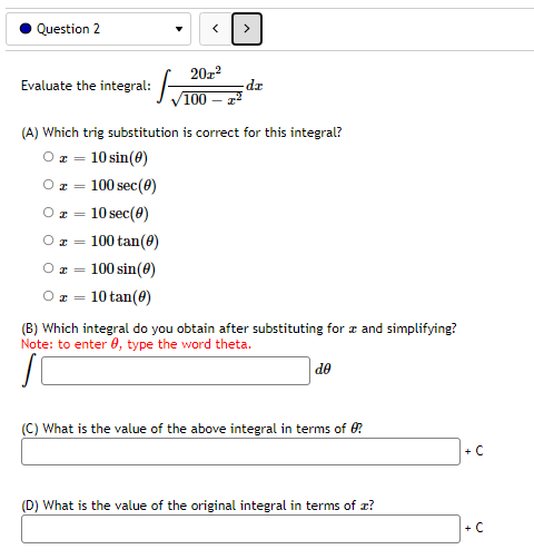 substitution is correct for this integral? Of = 10 tan(#) O x