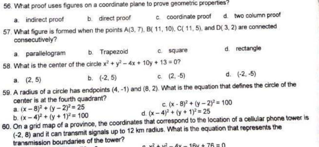 Answer with explanation/solution. 56. What proof uses figures on a coordinate plane