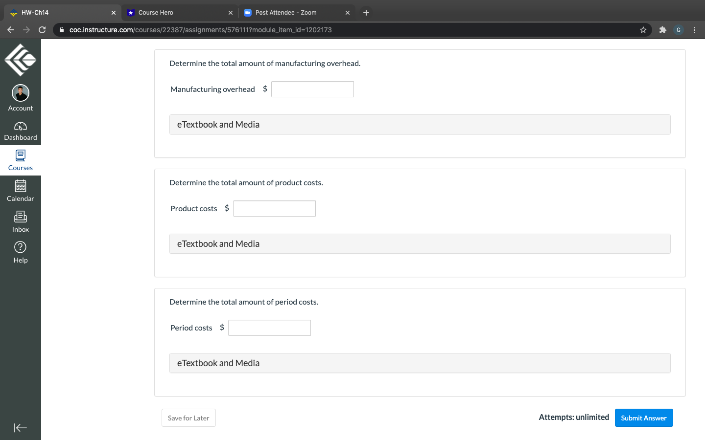 G Grades ConferZOOM Question 10 -/3 Announcements View Policies WileyPLUS Support Current
