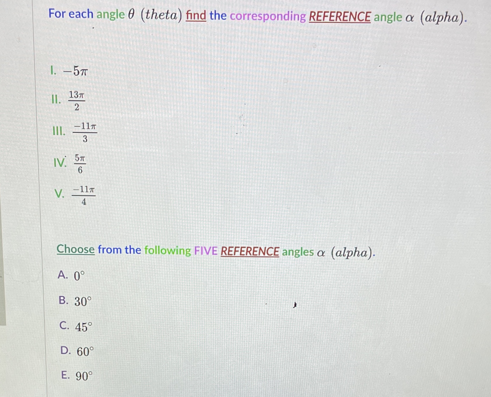 For each angle 0 (theta) find the corresponding REFERENCE angle a