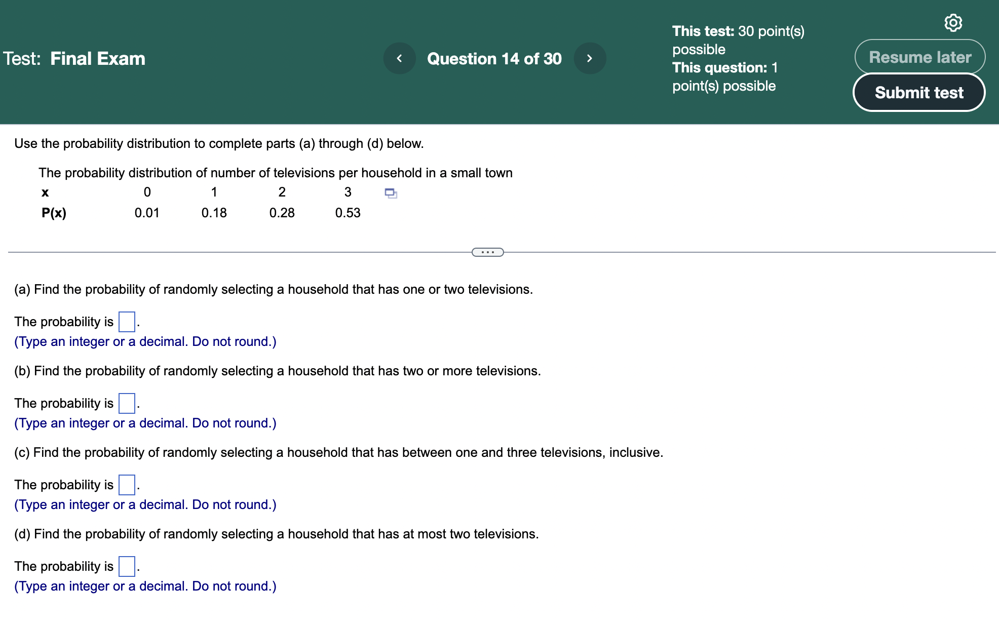 This test: 30 point(s) possible This question: 1 point(s) possible Test:
