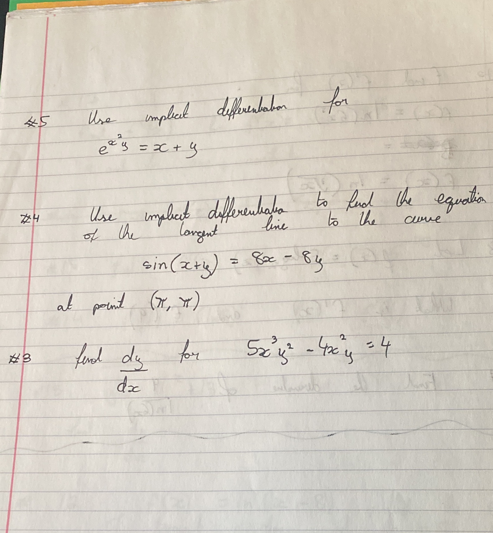 Please help with number 3,4 and 5 Use implicit differentiation for exy