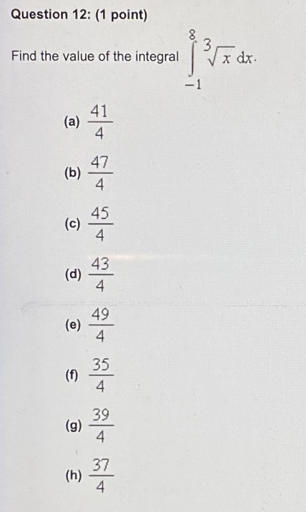 Please answer multiple choice and show work Question 12: (1 point) N