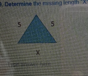 Determine the missing length X on the equilateral triangle Deter g length