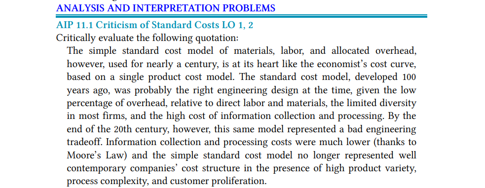 Answer question ANALYSIS AND INTERPRETATION PROBLEMS AIP 11.1 Criticism of Standard Costs