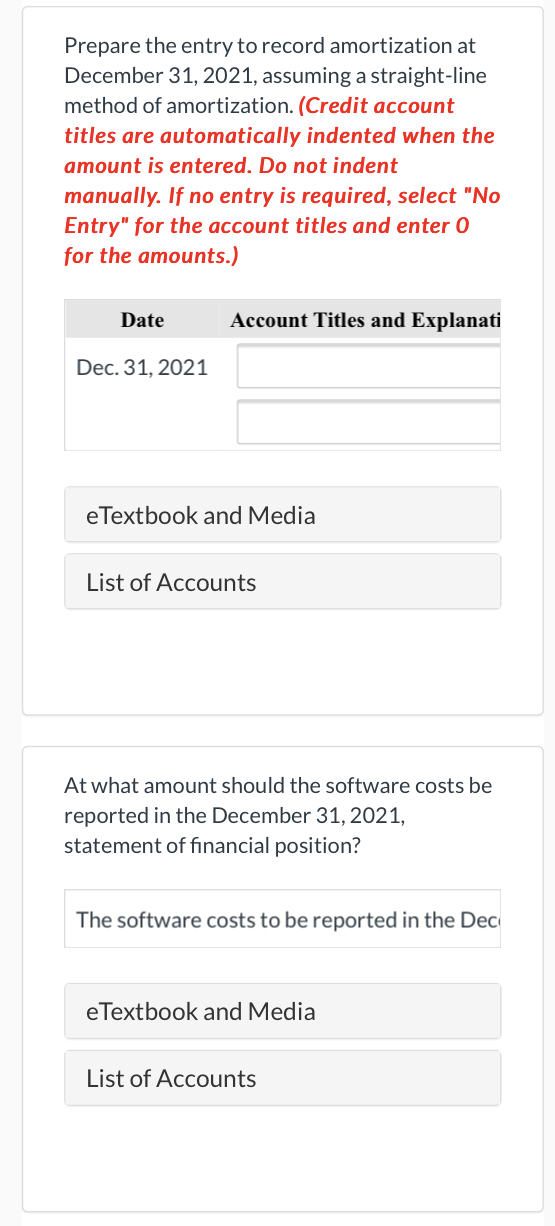 prepare the entry Prepare the entry to record amortization at December