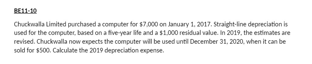  BE 1 1 - 10 Chuckwalla Limited purchased a computer for
