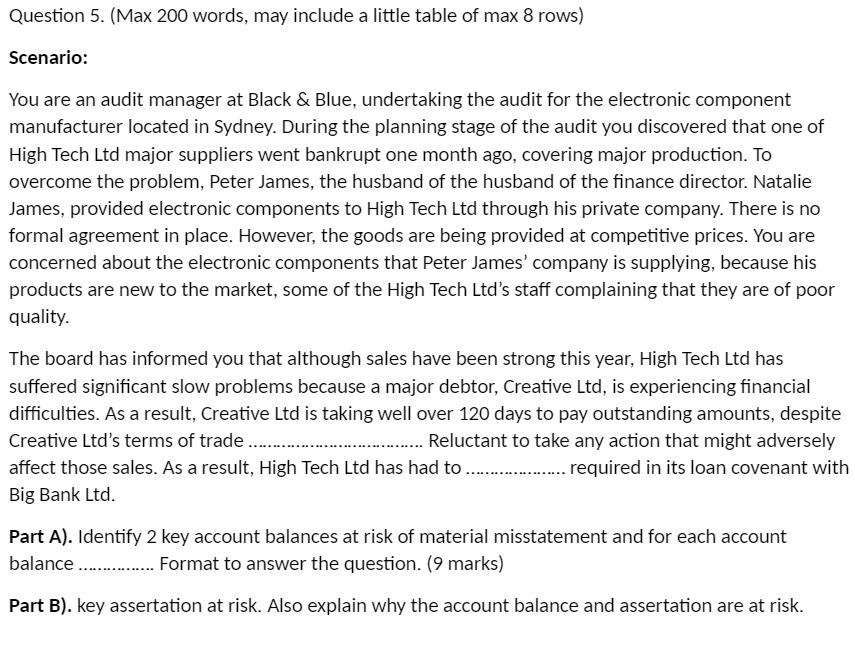 Question 5. [Max 200 words, may include a little table of