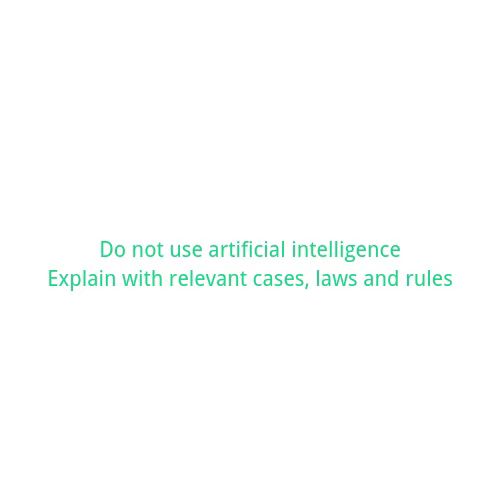  Do not use artificial intelligence Explain with relevant cases, laws and