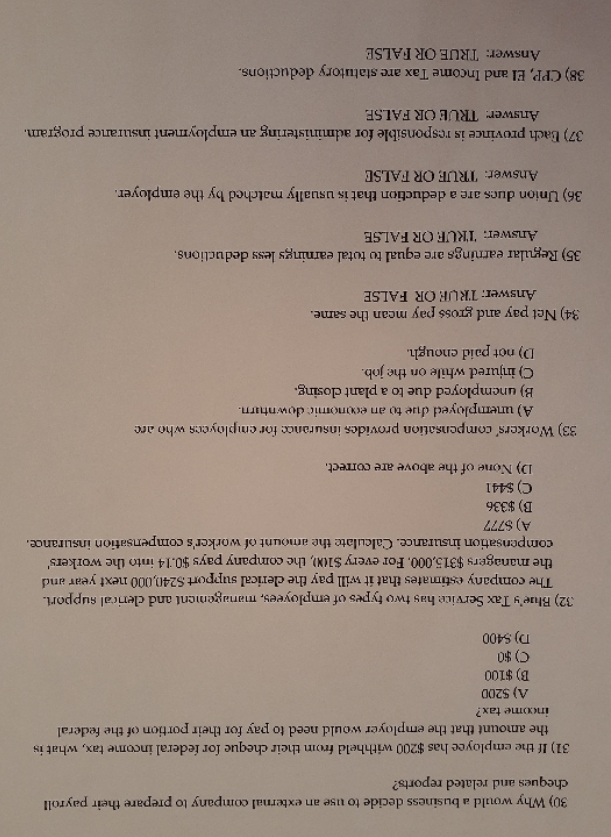 what is the correct answer? 30) Why would a business decide to