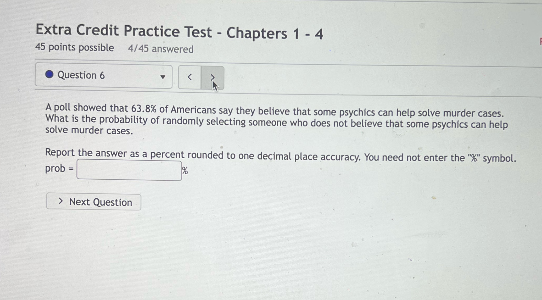  Extra Credit Practice Test - Chapters 1 - 4 45 points