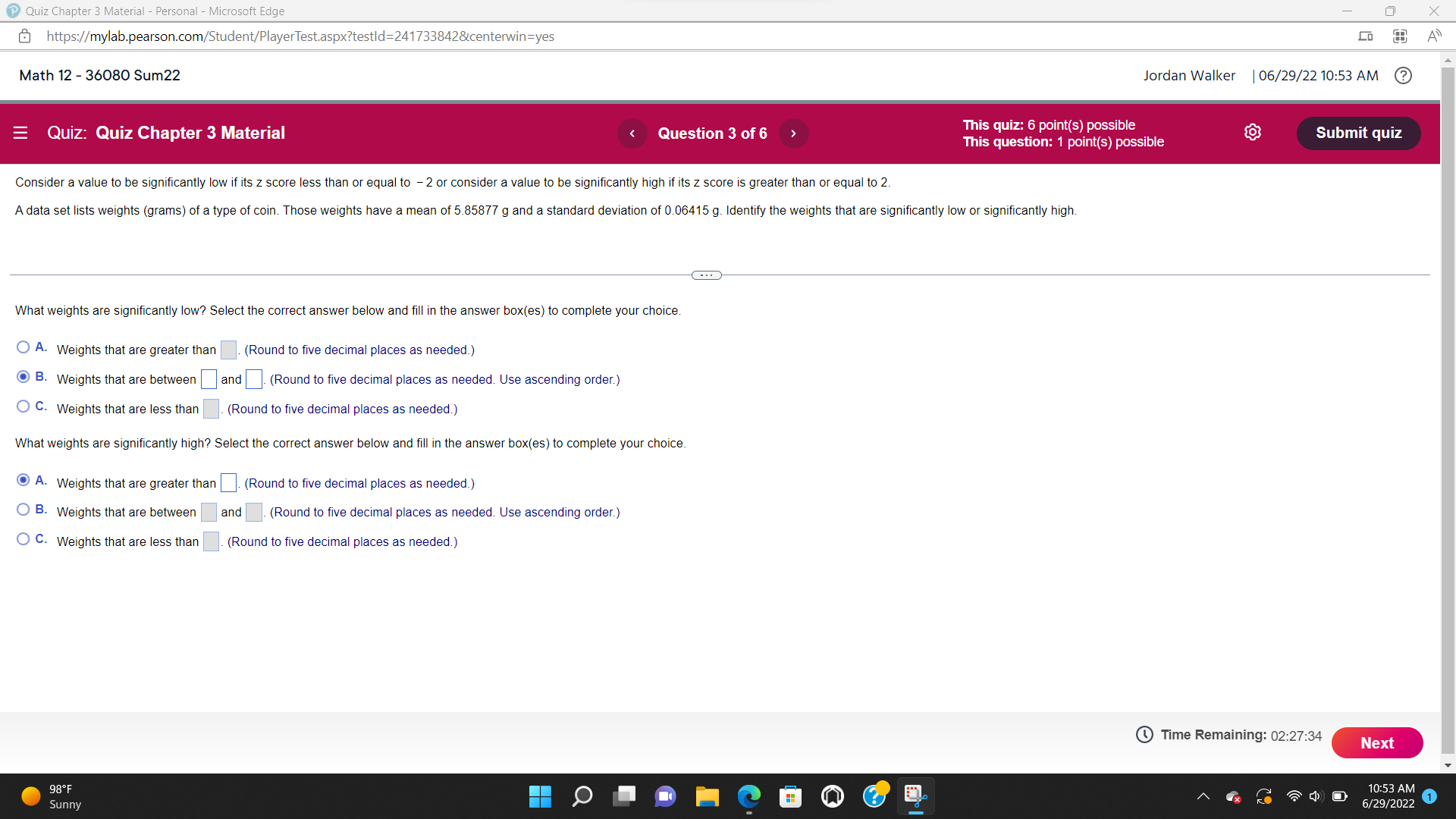 Quiz Chapter 3 Material - Personal - Microsoft Edge X https://mylab.pearson.com/Student/PlayerTest.aspx?testld=241733842¢erwin=yes