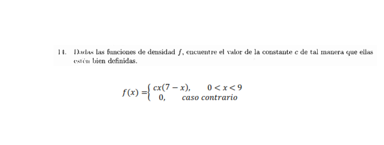 funciones de densidad J, eucueutre el de la constante c de tal