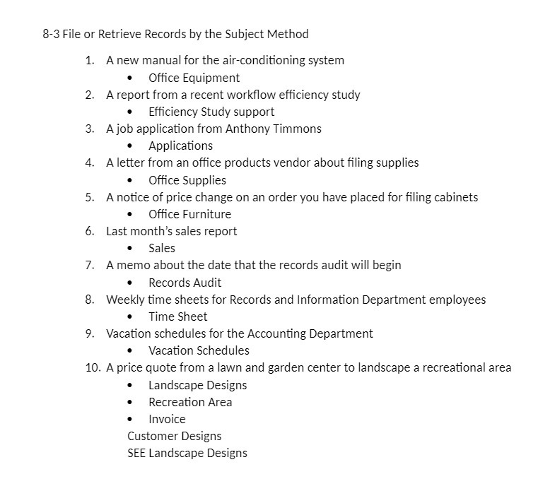  8-3 File or Retrieve Records by the Subject Method 1. A
