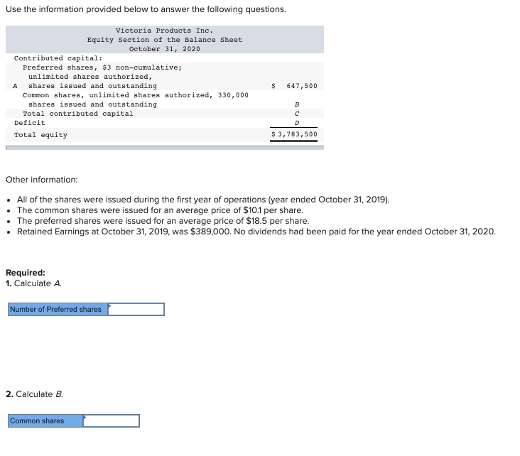 Question: Use the information provided below to answer the following questions. Victoria