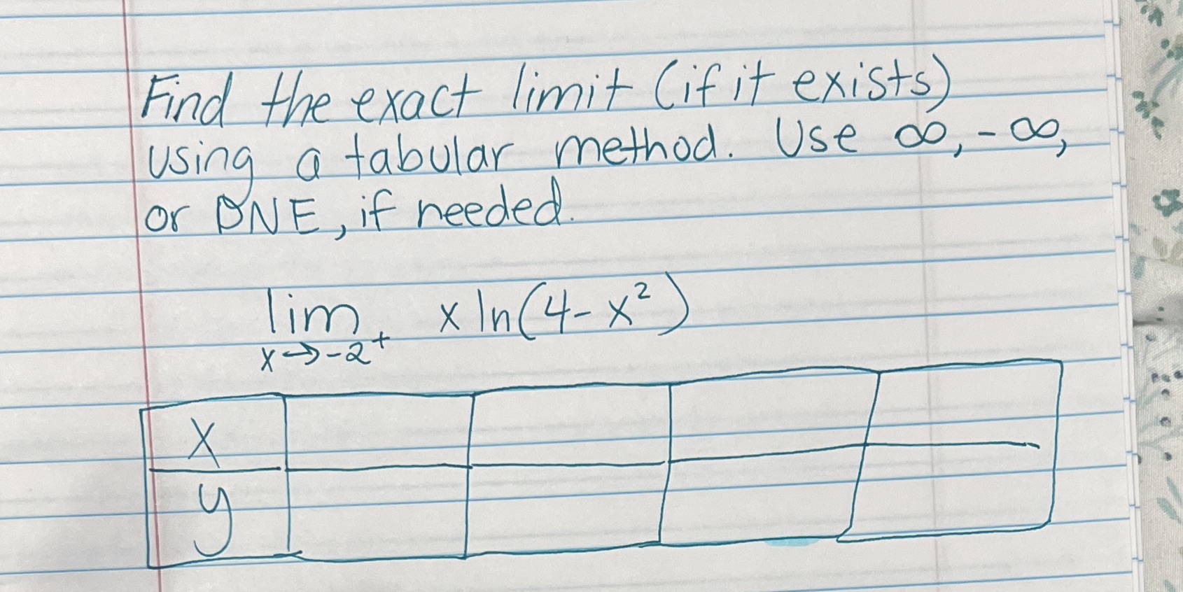 Find the exact limit ( if it exists ) using a