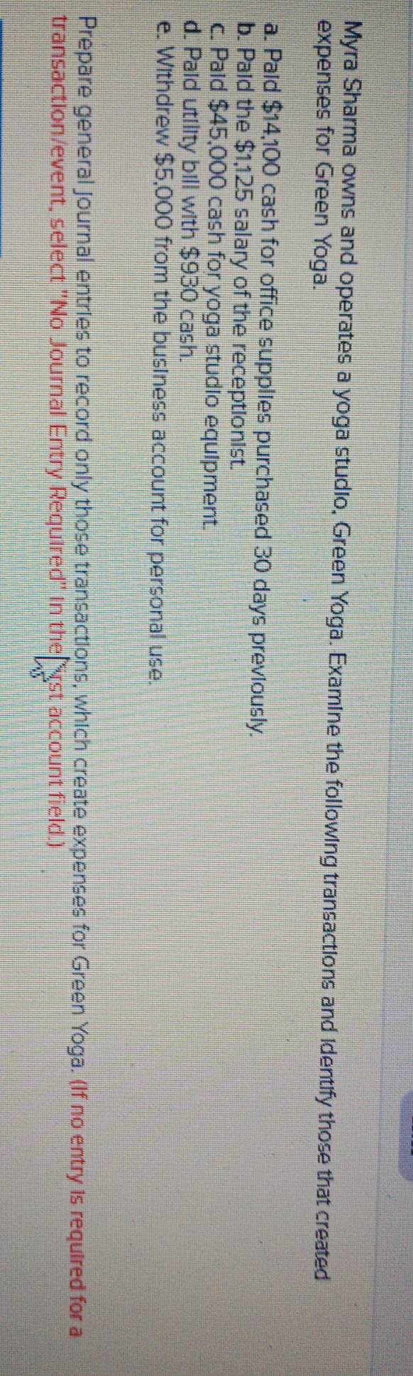 answer it, please Myra Sharma owns and operates a yoga studio, Green