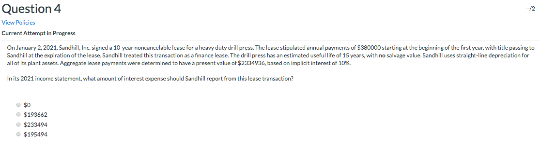 Question 4 "I2 View Policies Current Attempt in Progress On January