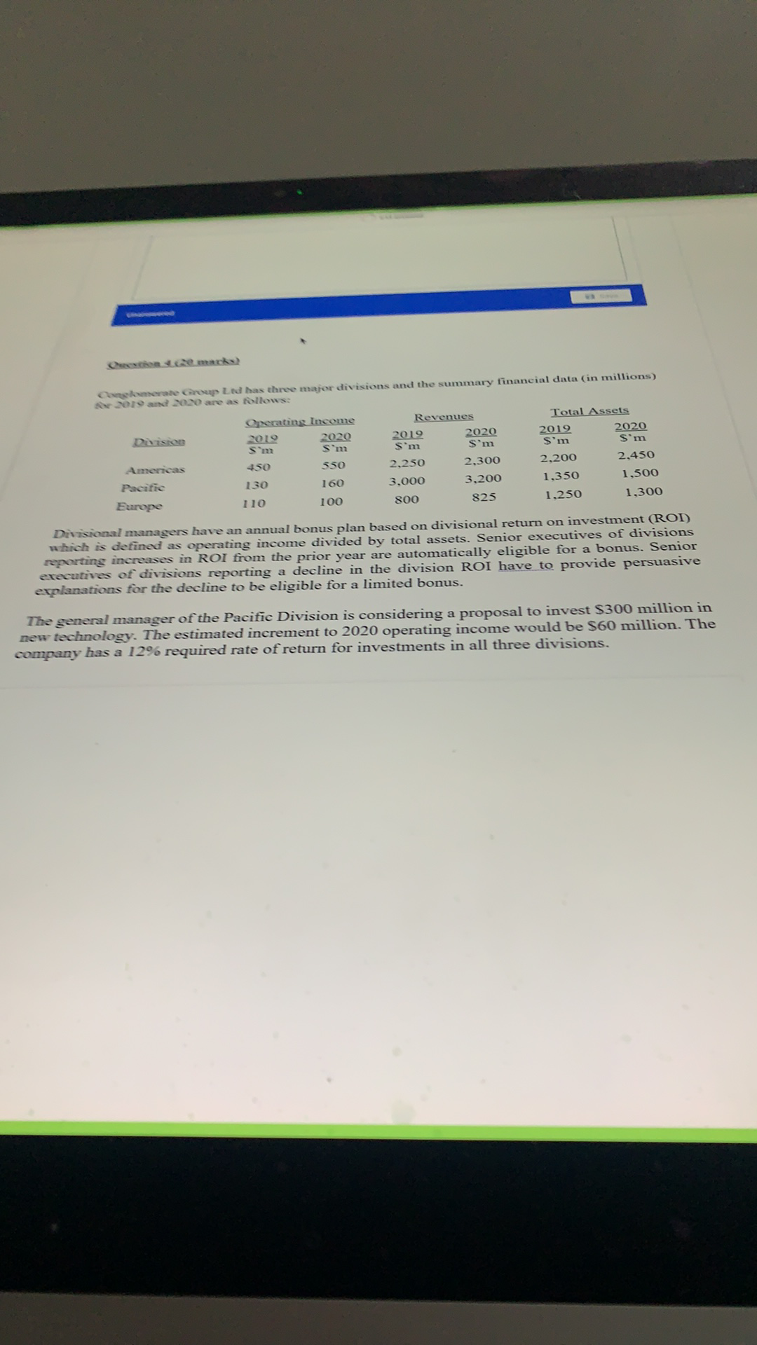 1. for all the three divisions, calculate the return on investment(R01) for