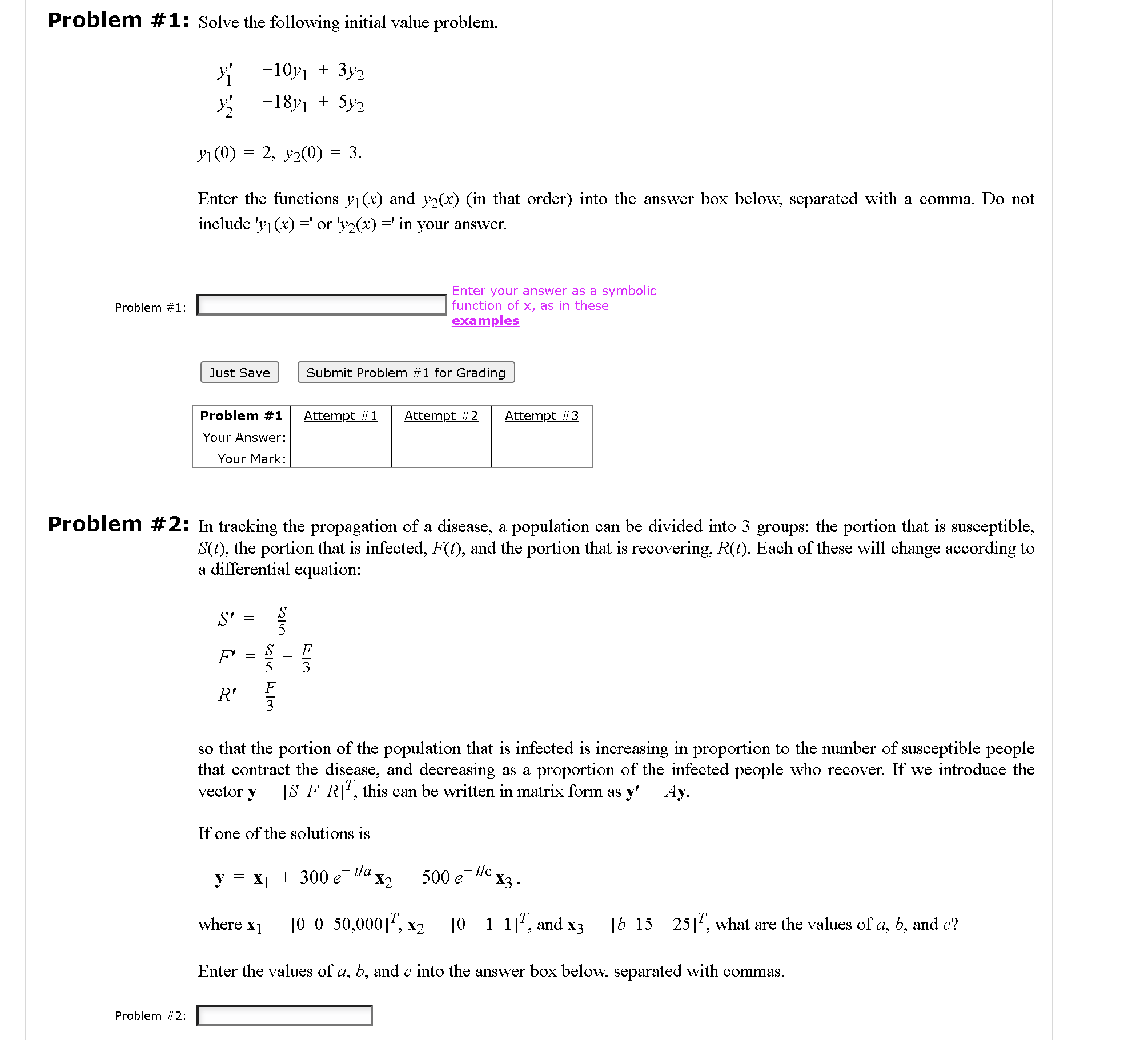  Problem #1: Solve the following initial value problem. ' = -10y1