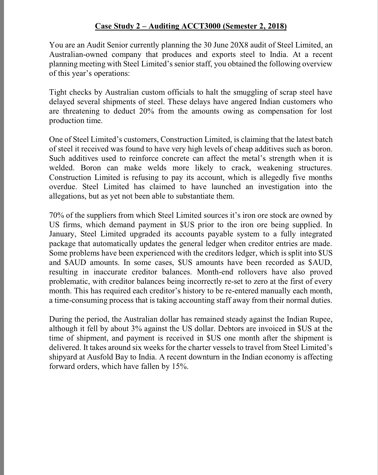 Anyone can guide me in this assignment. Many thanks Case Study 2