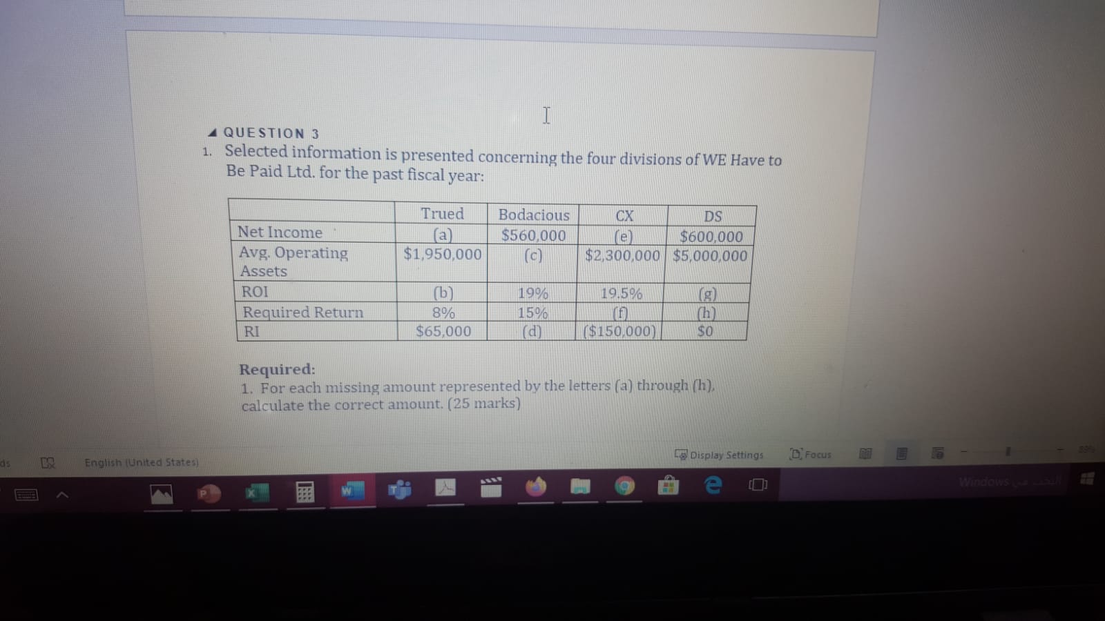 PLEASE ANSWER H QUESTION 3 1. Selected information is presented concerning the