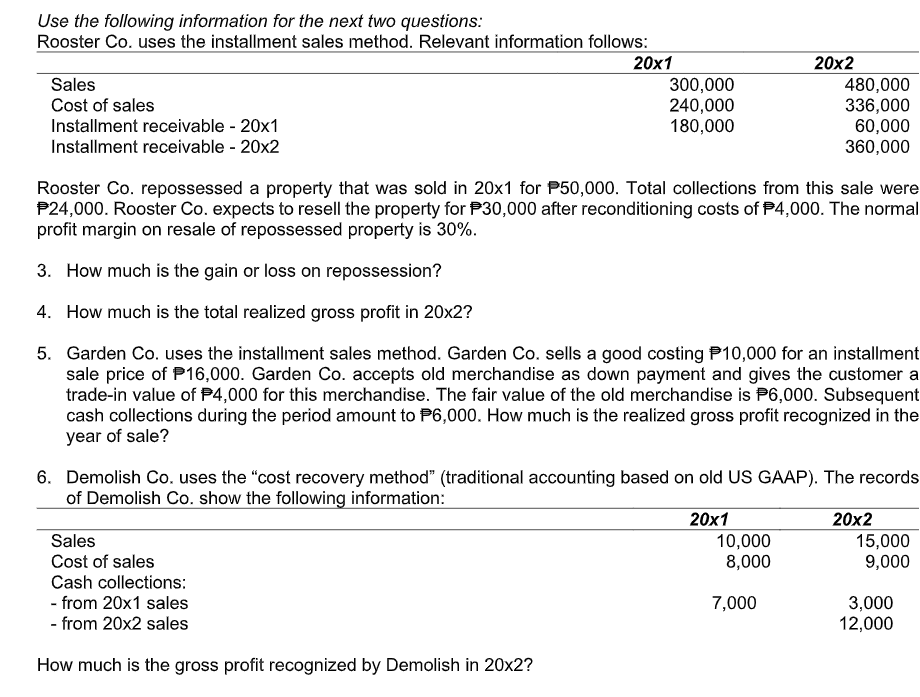 May I ask for help in these questions? Use the following information