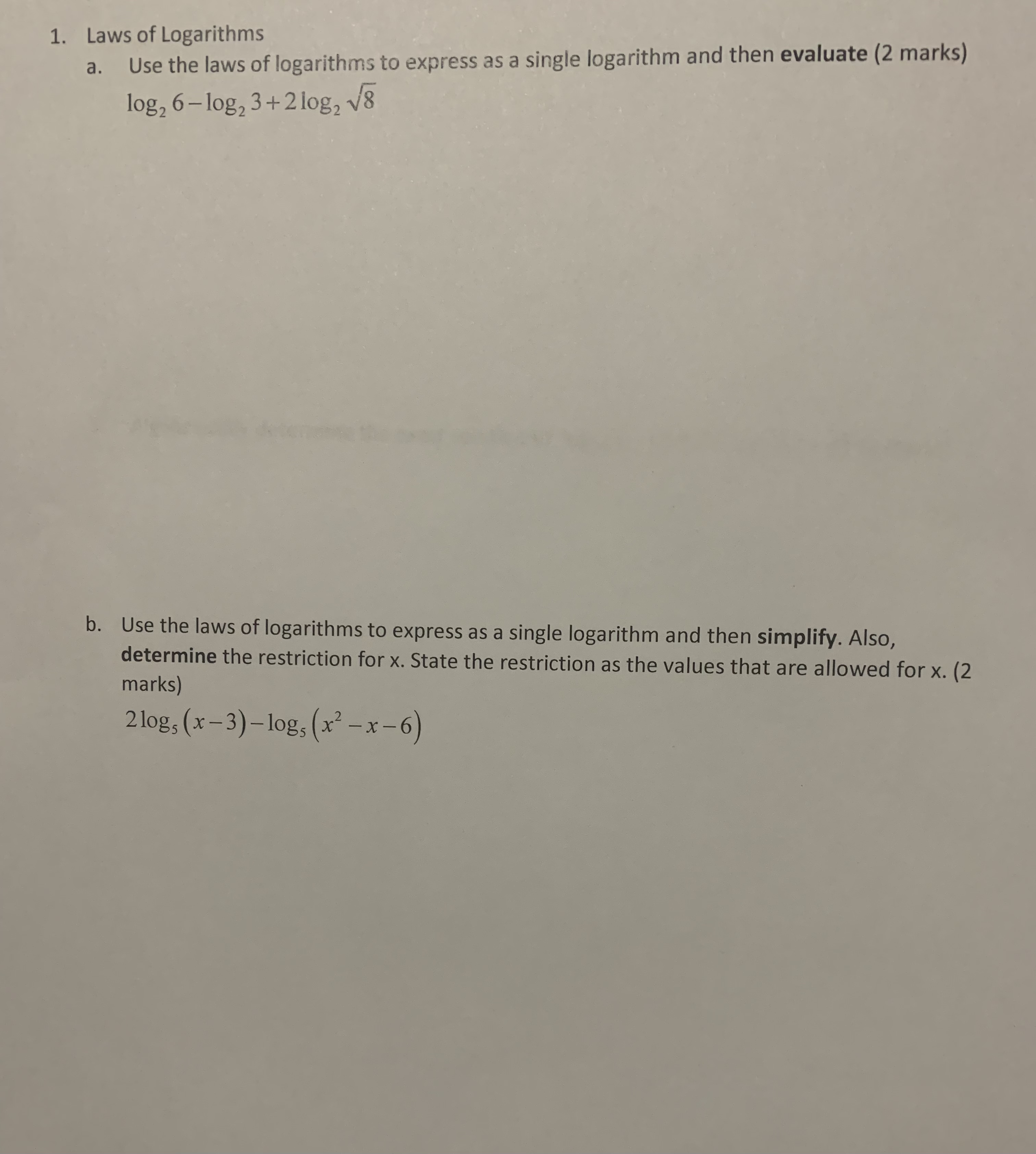 log; (x -4) = 2-10g3 (x + 4) (2 marks)4. Keith makes