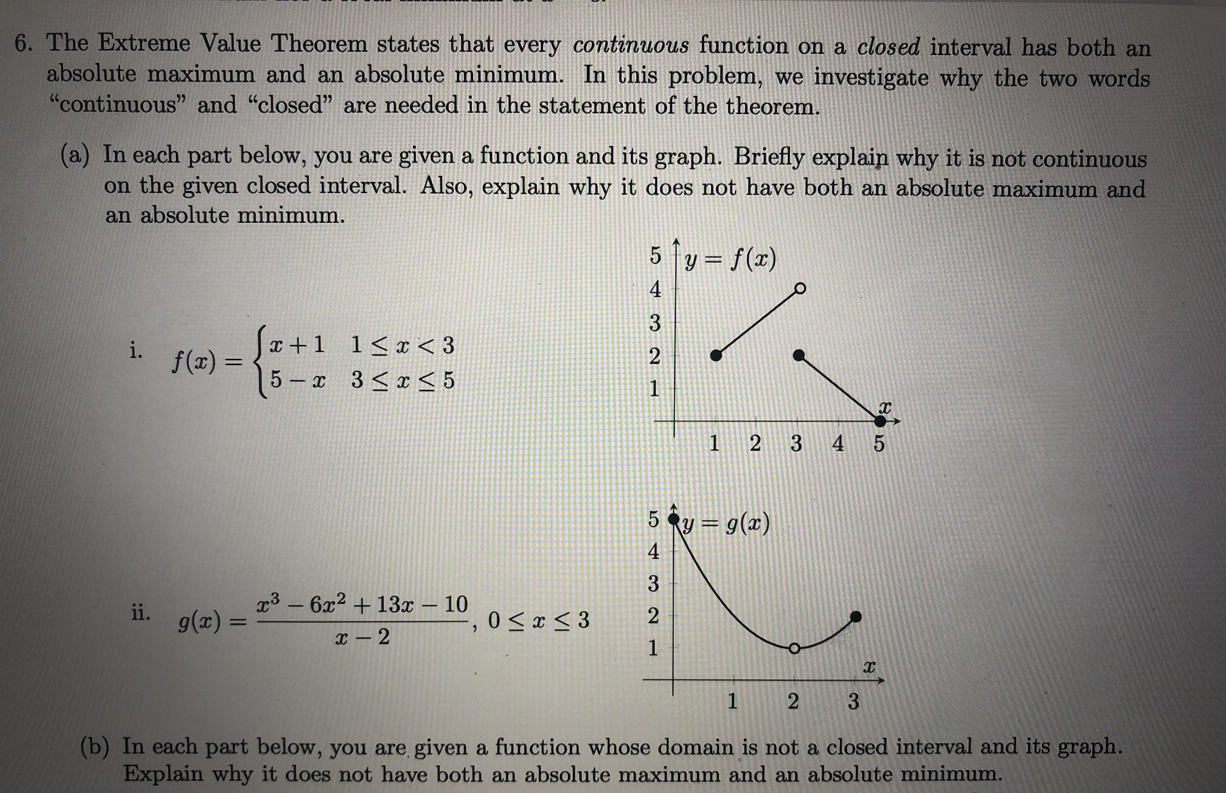  6. The Extreme Value Theorem states that every continuous function on