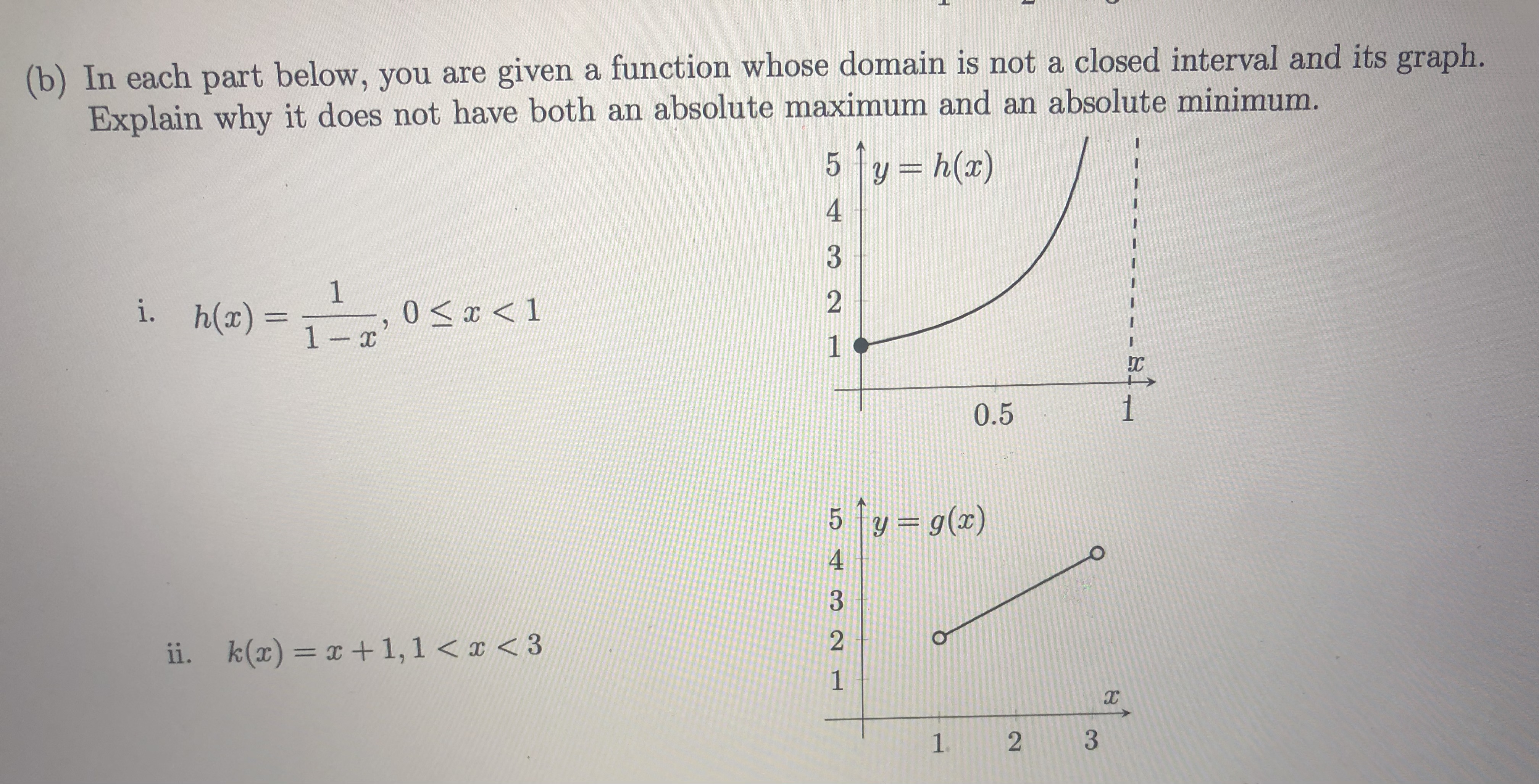 a closed interval has both an absolute maximum and an absolute minimum.