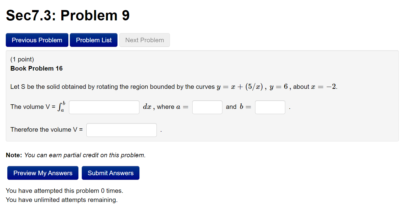 Sec7.3: Problem 9 (1 point) Book Problem 16 Let S be