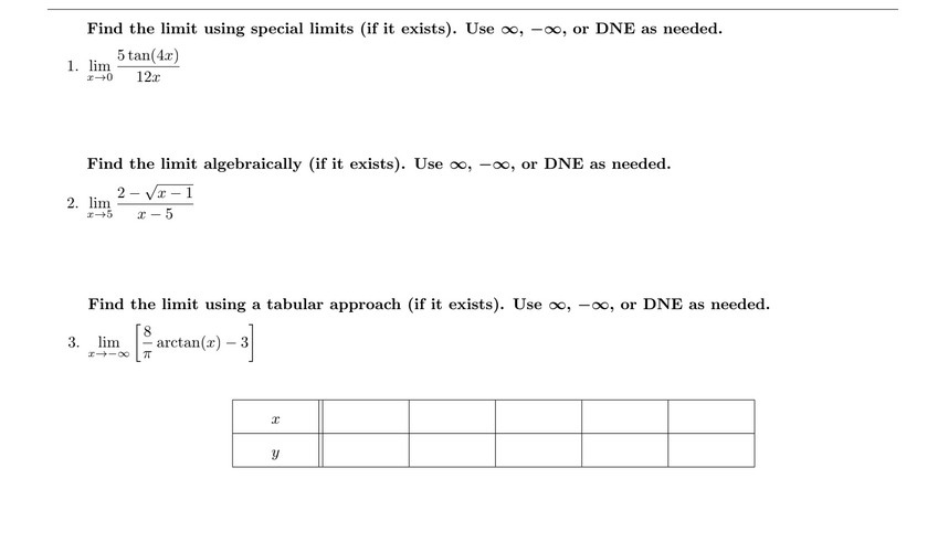 Find the limit using special limits (if it exists). Use oo,