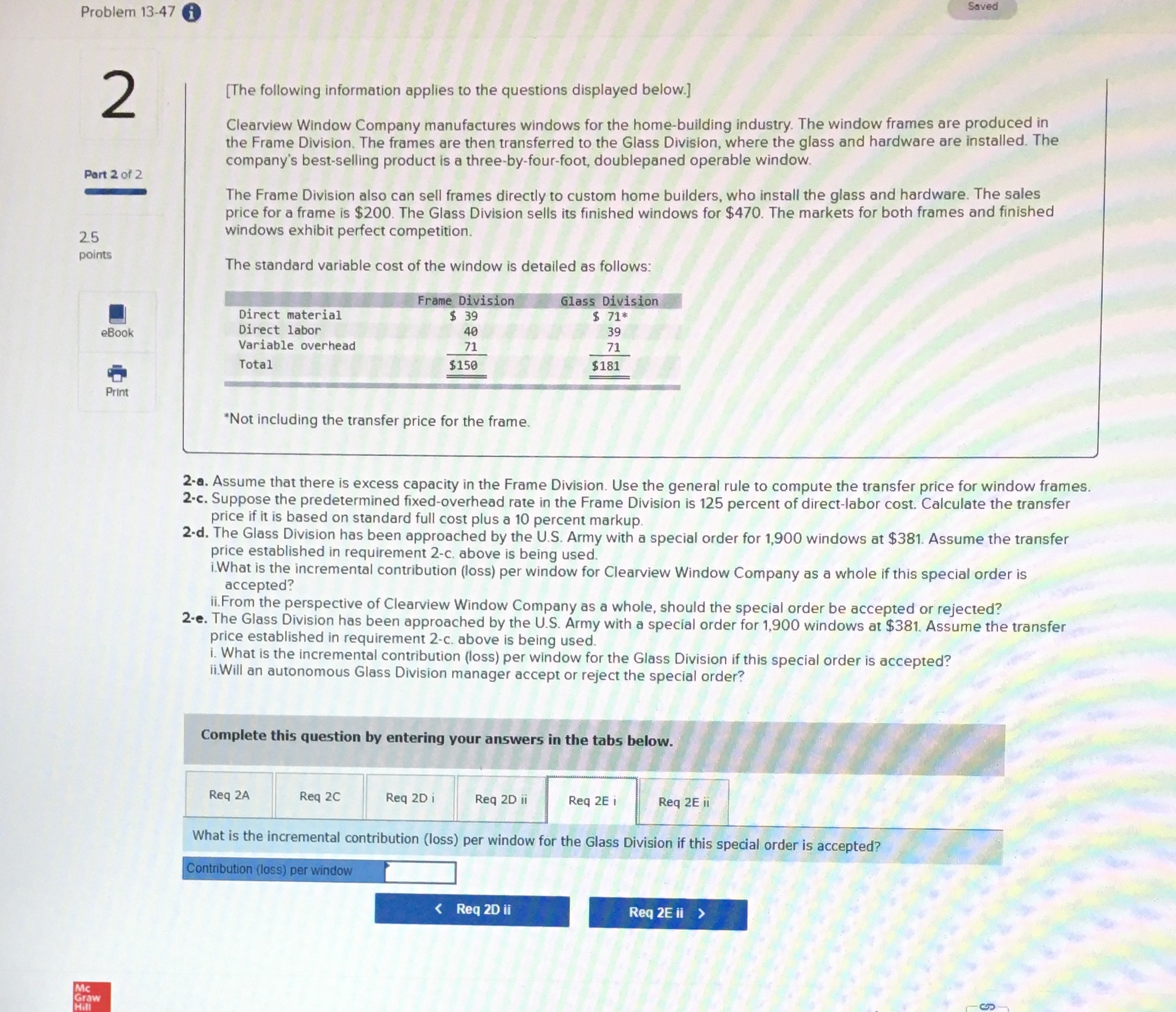 Just need Req 2E i Problem 13-47 i Saved 2 [The following
