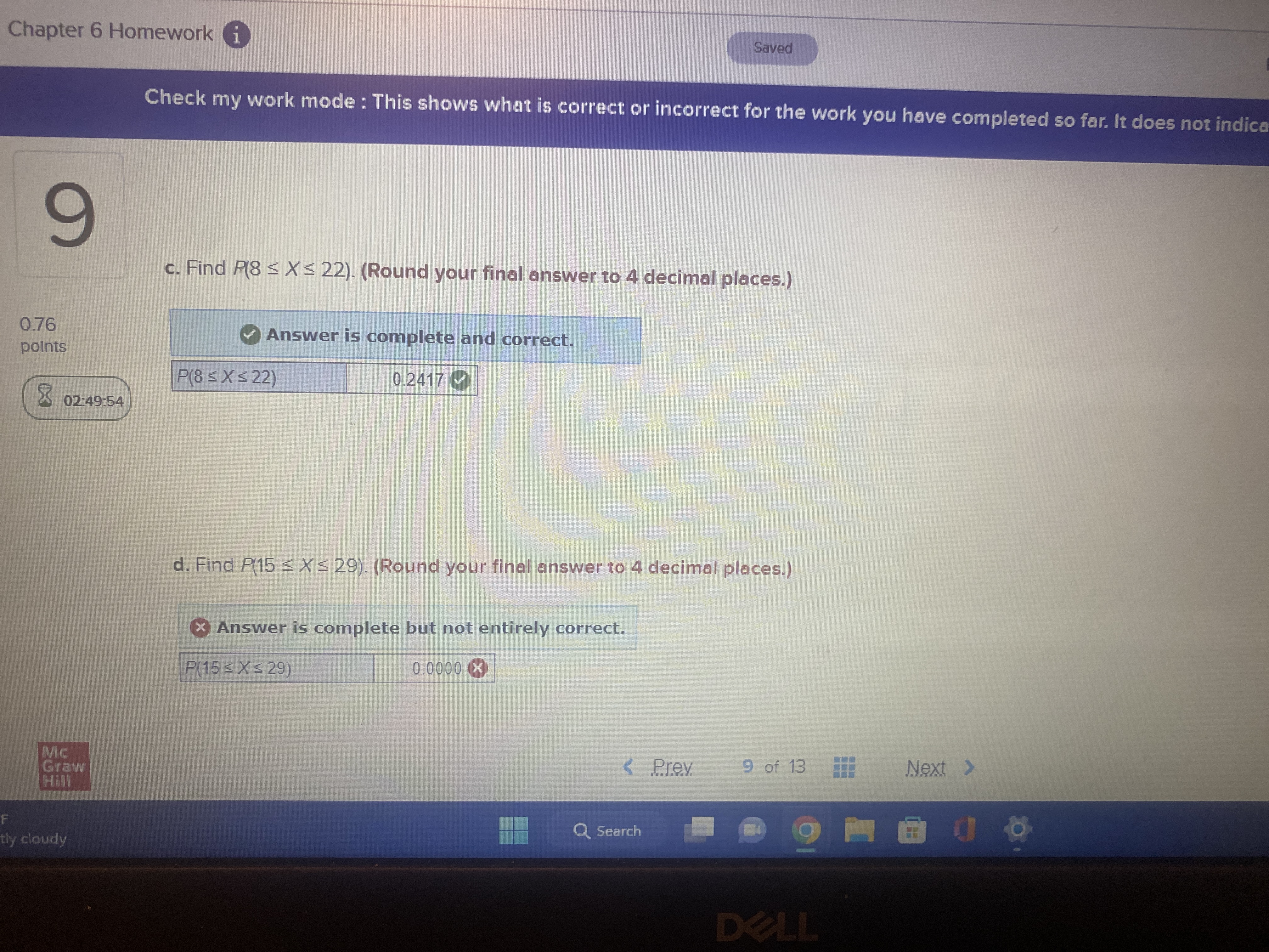 : This shows what is correct or incorrect for the work you