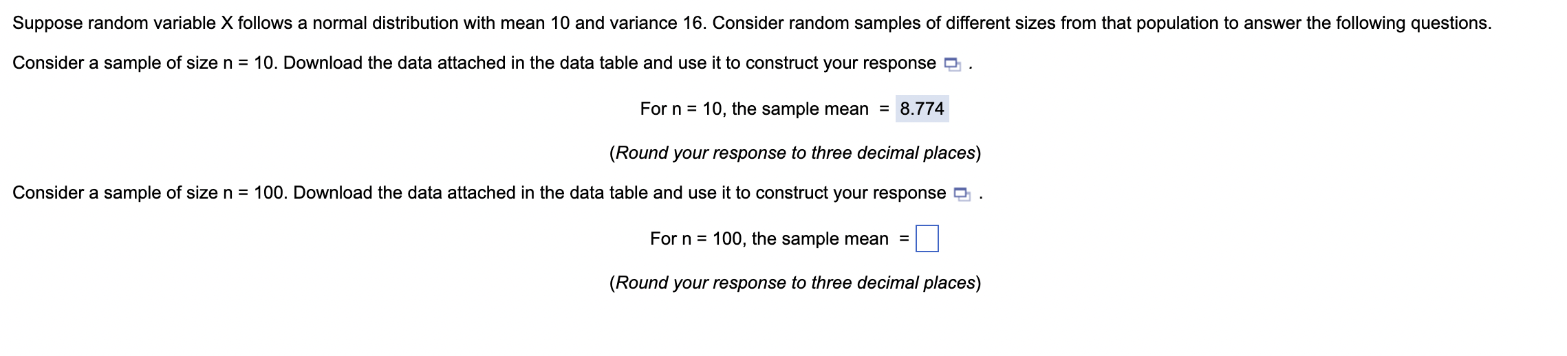  Suppose random variable X follows a normal distribution with mean 10