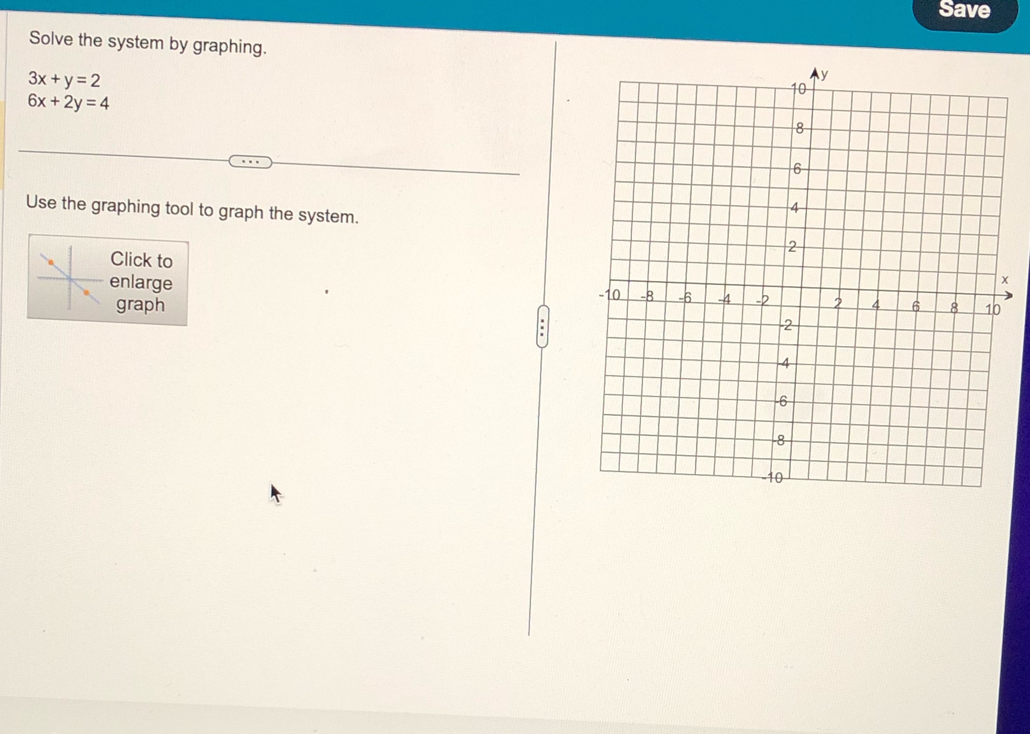 Save Solve the system by graphing. 3x + y = 2