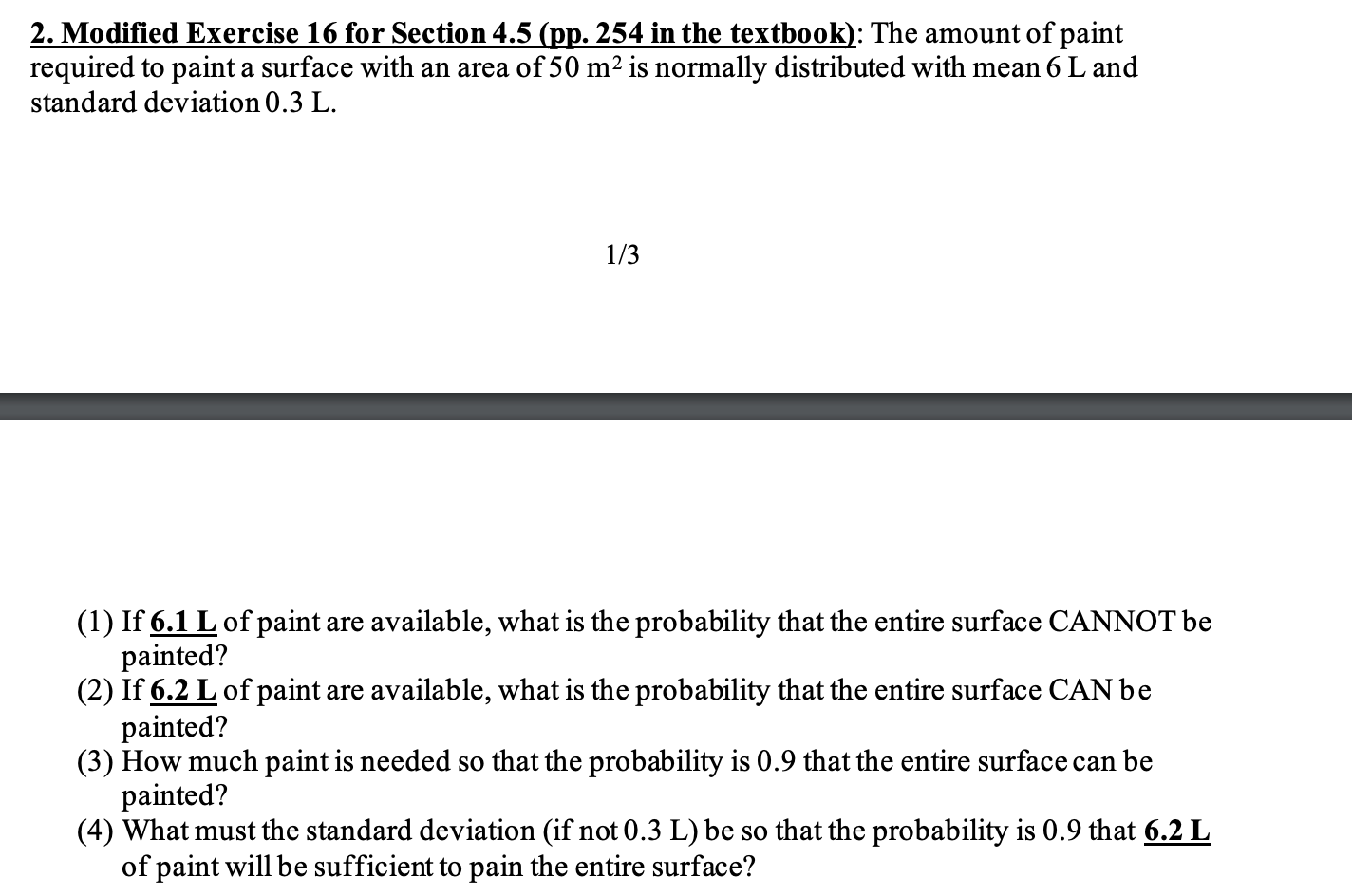 2. Modied Exercise 16 for Section 4.5 (pp. 254 in the