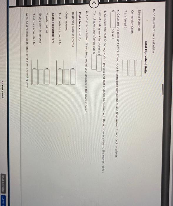at the end of the process. In both departments, conversion costs are
